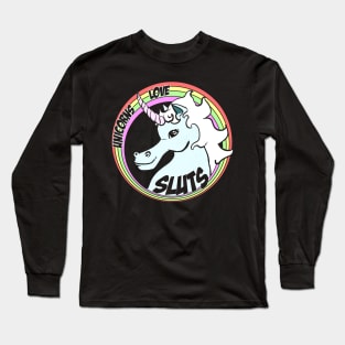 Unicorns Love Sluts Long Sleeve T-Shirt